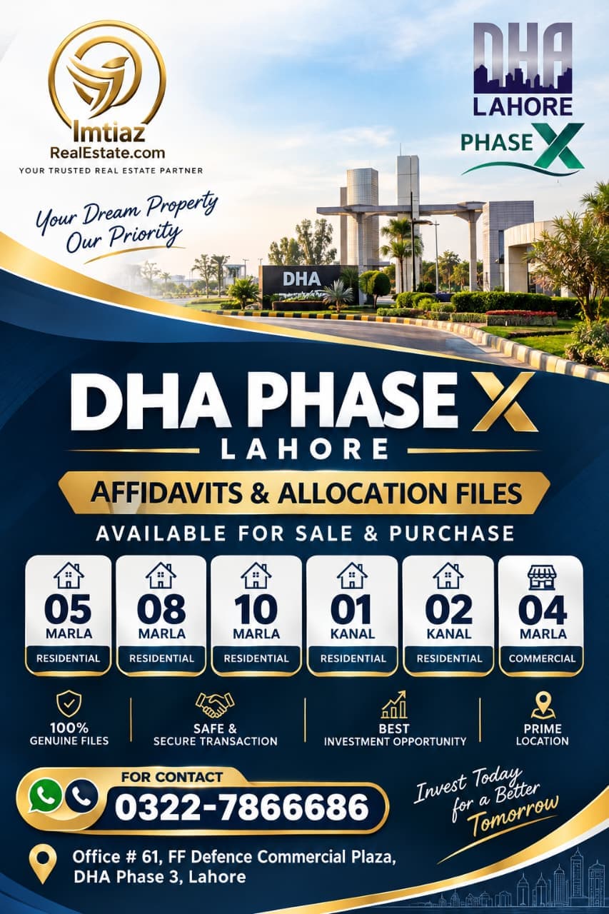 DHA Phase X Lahore: affidavit and allocation files available for sale and purchase